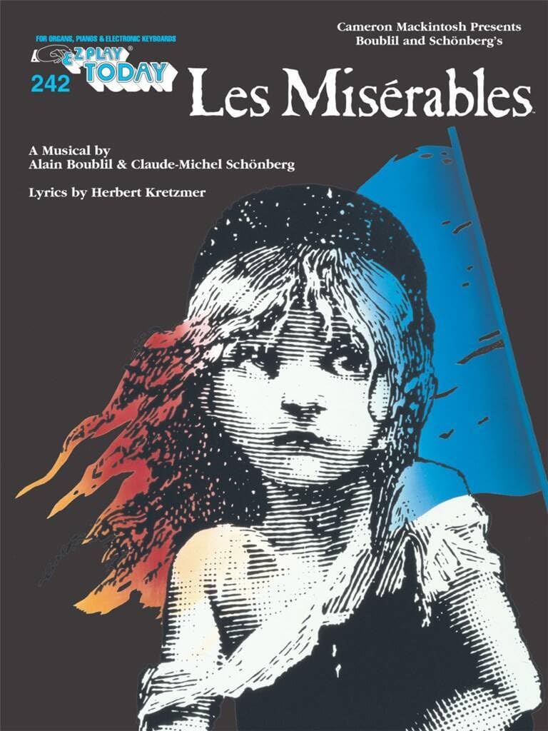 Couverture du livre « E-Z PLAY TODAY 242: LES MISERABLES » de Boublil, (comp Alain, librairie Les Contes Infusés à Corte