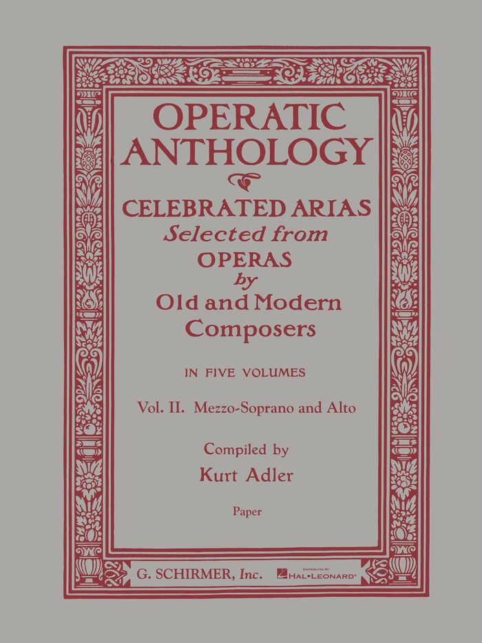 Couverture du livre « OPERATIC ANTHOLOGY VOLUME II: MEZZO-SOPRANO AND ALTO » de Adler, (editor) Kurt, librairie Les Contes Infusés à Corte