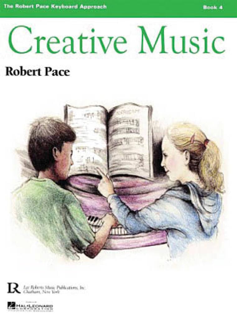Couverture du livre « CREATIVE MUSIC, BOOK 4 PIANO » de Pace Robert, librairie Les Contes Infusés à Corte