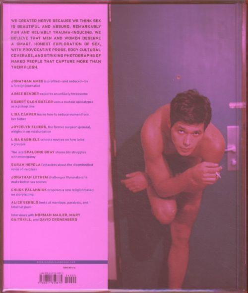 Quatrième de couverture de « NERVE: THE FIRST TEN YEARS: ESSAYS, INTERVIEWS, FICTION, PHOTOGRAPHY »