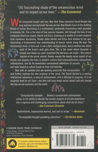 Quatrième de couverture de « THE SOCIAL ANIMAL - THE HIDDEN SOURCES OF LOVE, CHARACTER, AND ACHIEVEMENT »