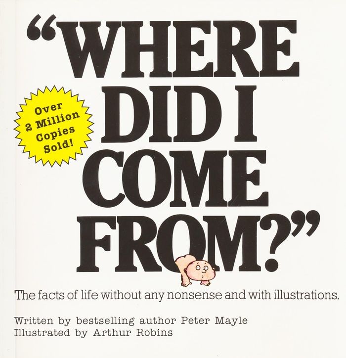 Couverture du livre « WHERE DID I COME FROM? - AN ILLUSTRATED CHILDRENS BOOK ON HUMAN SEXUALITY », librairie Les Contes Infusés à Corte