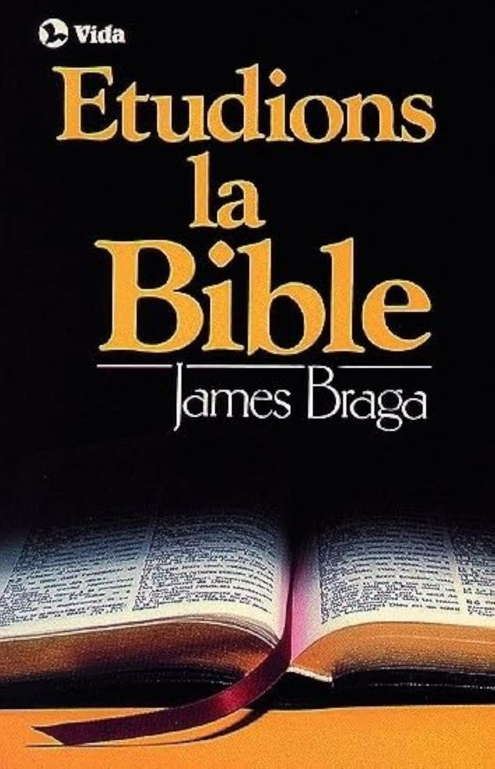 Couverture du livre « ETUDIONS LA BIBLE » de Braga James, librairie Les Contes Infusés à Corte