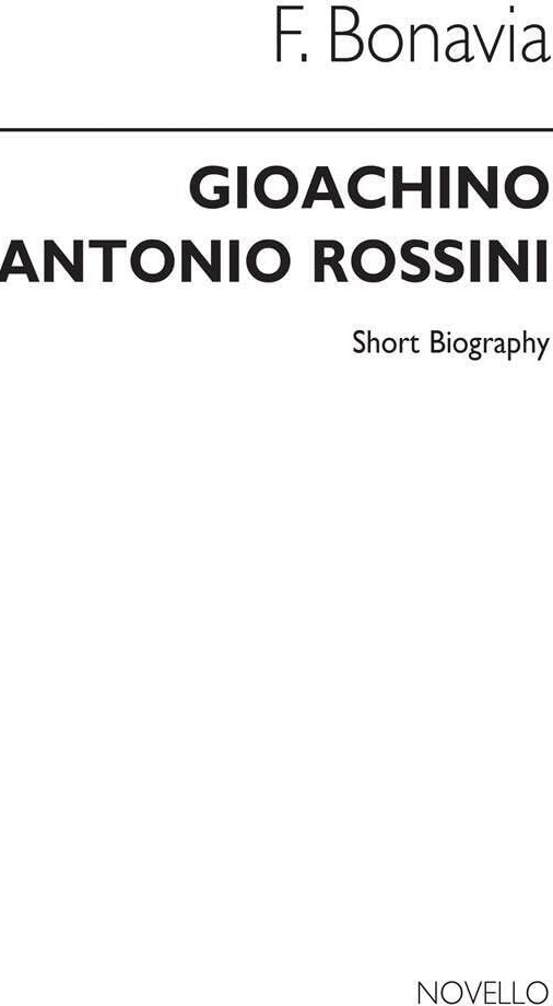 Couverture du livre « ROSSINI: NOVELLO SHORT BIOGRAPHY BIOGRAPHIE » de Rossini, ( Gioachino, librairie Les Contes Infusés à Corte