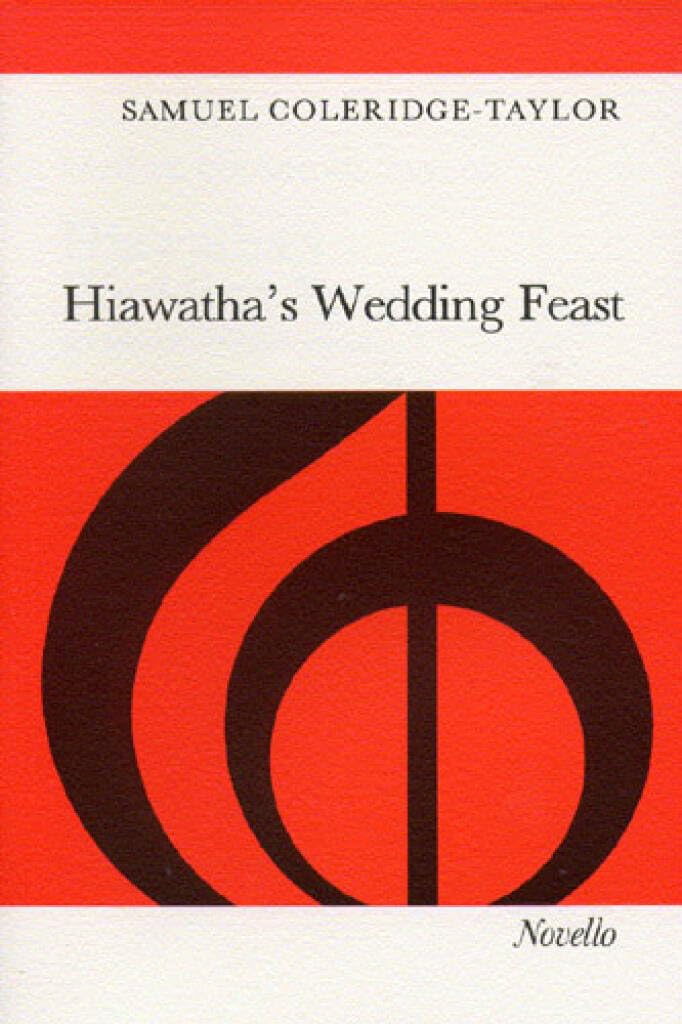 Couverture du livre « COLERIDGE-TAYLOR: HIAWATHA'S WEDDING FEAST CHANT », librairie Les Contes Infusés à Corte