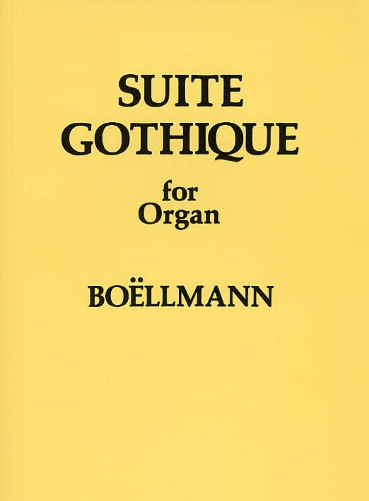 Couverture du livre « LEON BOELLMANN: SUITE GOTHIQUE FOR ORGAN OP.25 », librairie Les Contes Infusés à Corte