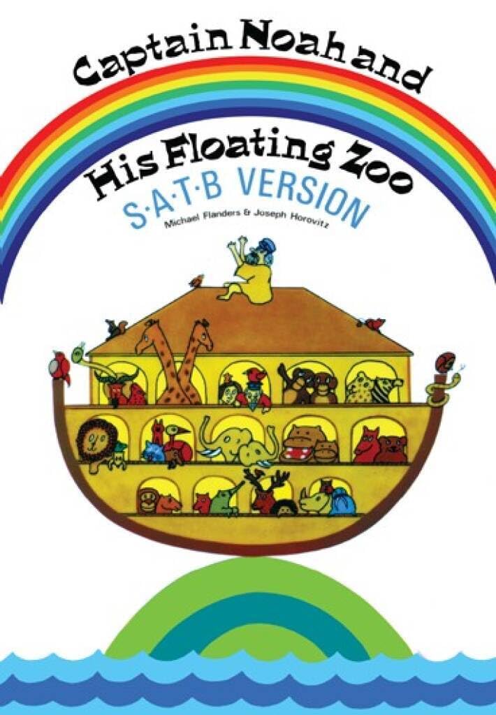 Couverture du livre « JOSEPH HOROVITZ: CAPTAIN NOAH AND HIS FLOATING ZOO (SATB) CHANT » de Horovitz, (co Joseph, librairie Les Contes Infusés à Corte