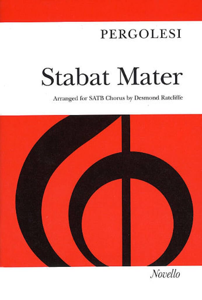 Couverture du livre « GIOVANNI BATTISTA PERGOLESI : STABAT MATER - SATB AND PIANO - PARTITION » de Ratcliffe, ( Desmond, librairie Les Contes Infusés à Corte