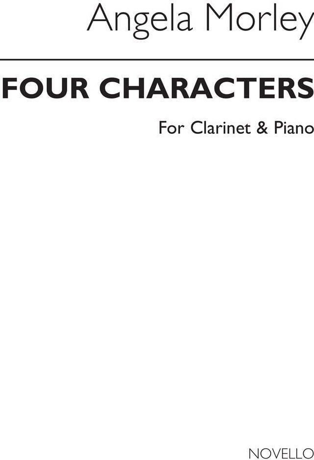 Couverture du livre « ANGELA MORLEY: FOUR CHARACTERS FOR CLARINET AND PIANO », librairie Les Contes Infusés à Corte