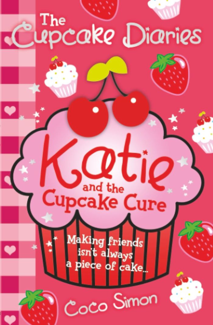 Couverture du livre « THE CUPCAKE DIARIES: KATIE AND THE CUPCAKE CURE » de Simon, Coco, librairie Les Contes Infusés à Corte