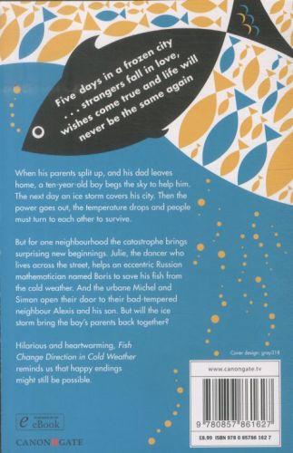 Quatrième de couverture de « FISH CHANGE DIRECTION IN COLD WEATHER »