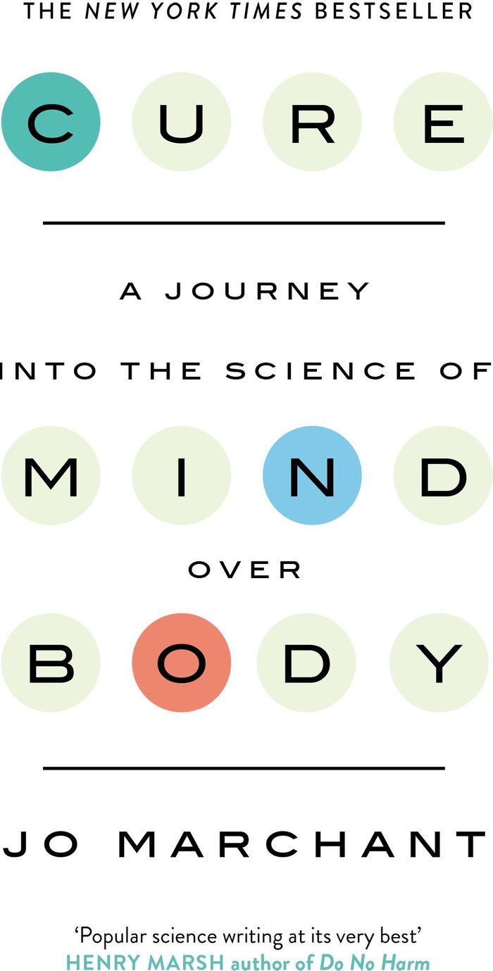Couverture du livre « CURE - A JOURNEY INTO THE SCIENCE OF MIND OVER BODY », librairie Les Contes Infusés à Corte
