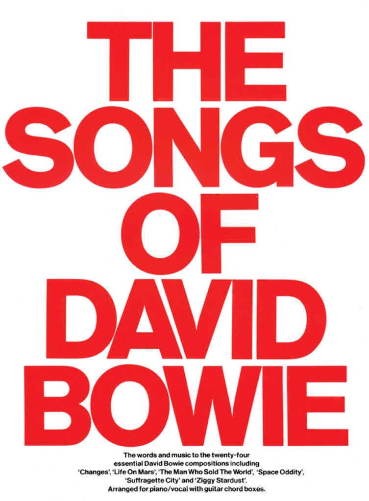 Couverture du livre « THE SONGS OF DAVID BOWIE PIANO, VOIX, GUITARE » de Bowie, (artist David, librairie Les Contes Infusés à Corte