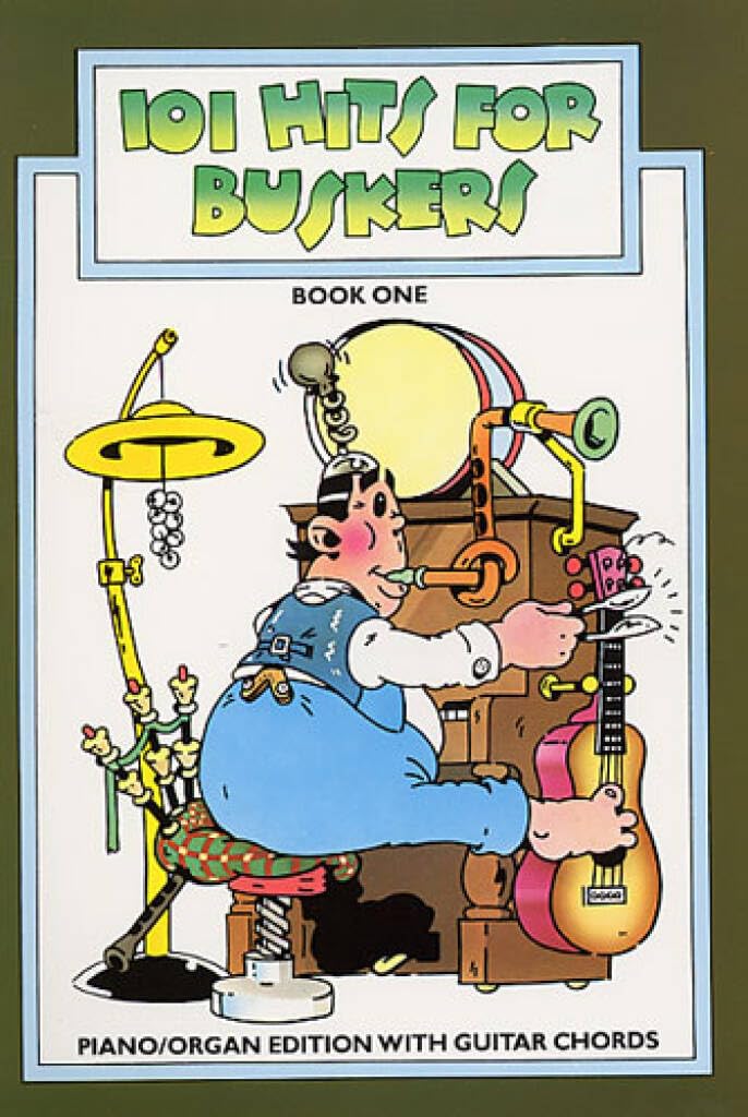 Couverture du livre « 101 HITS FOR BUSKERS - BOOK 1 » de Auteurs Divers, librairie Les Contes Infusés à Corte