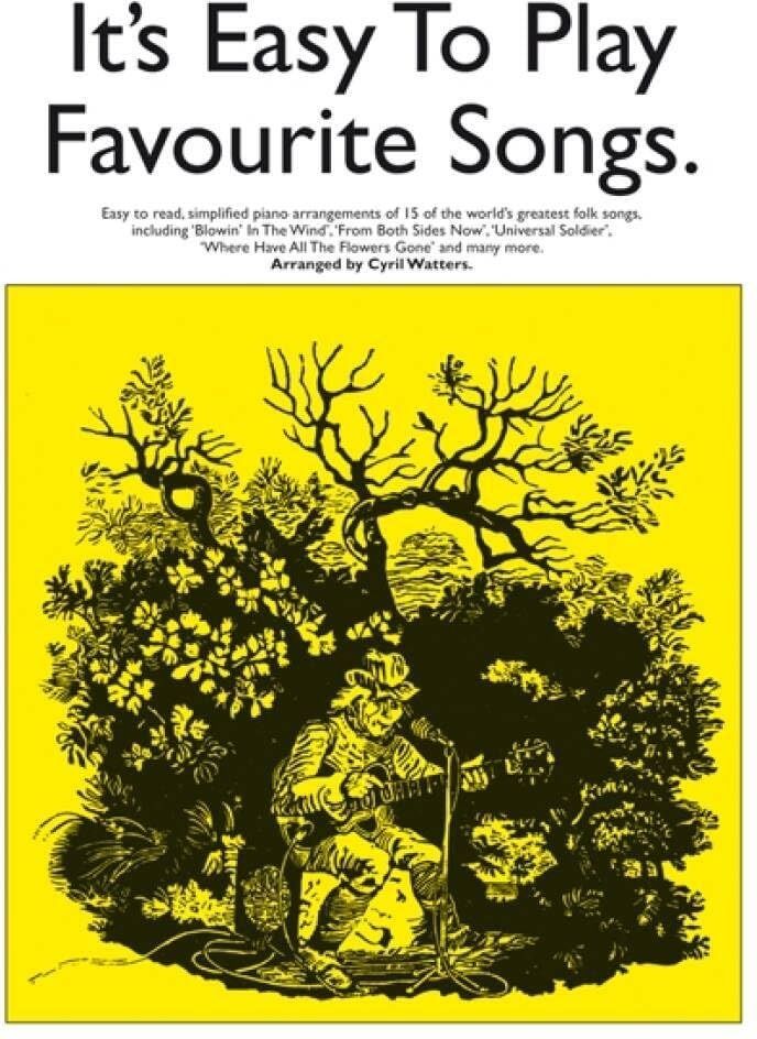 Couverture du livre « IT'S EASY TO PLAY FAVOURITE SONGS PIANO, VOIX, GUITARE » de Auteurs Divers, librairie Les Contes Infusés à Corte