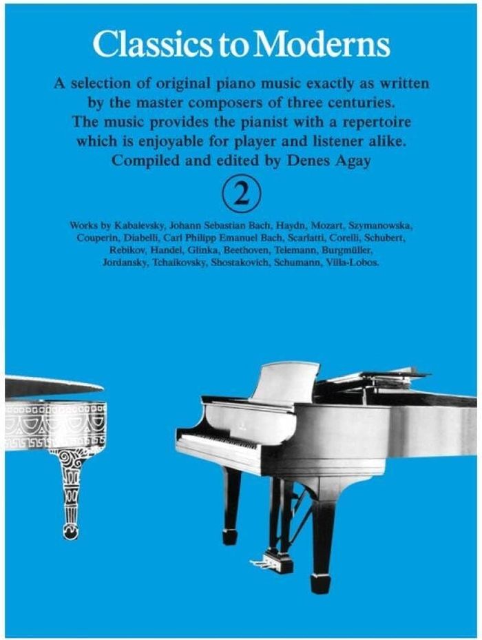 Couverture du livre « DENES AGAY : CLASSICS TO MODERNS 2 - PIANO » de Auteurs Divers, librairie Les Contes Infusés à Corte