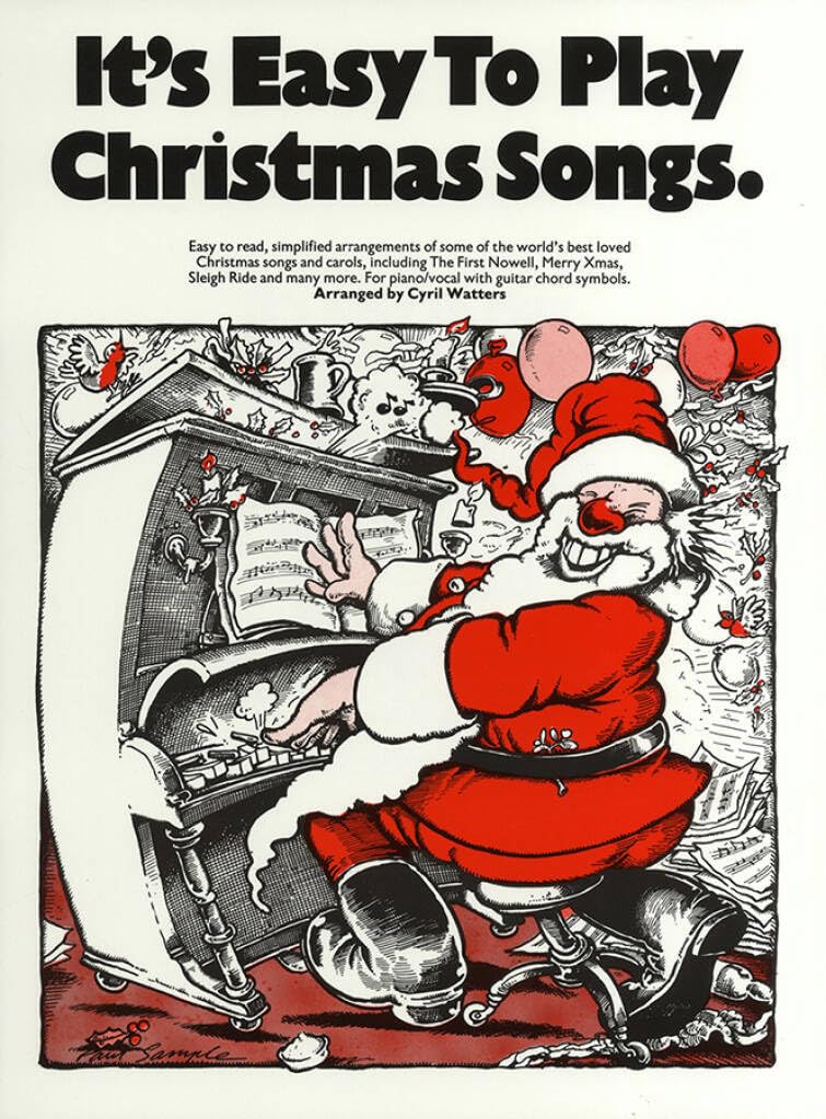 Couverture du livre « IT'S EASY TO PLAY CHRISTMAS SONGS PIANO, VOIX, GUITARE » de Watters, (arra Cyril, librairie Les Contes Infusés à Corte