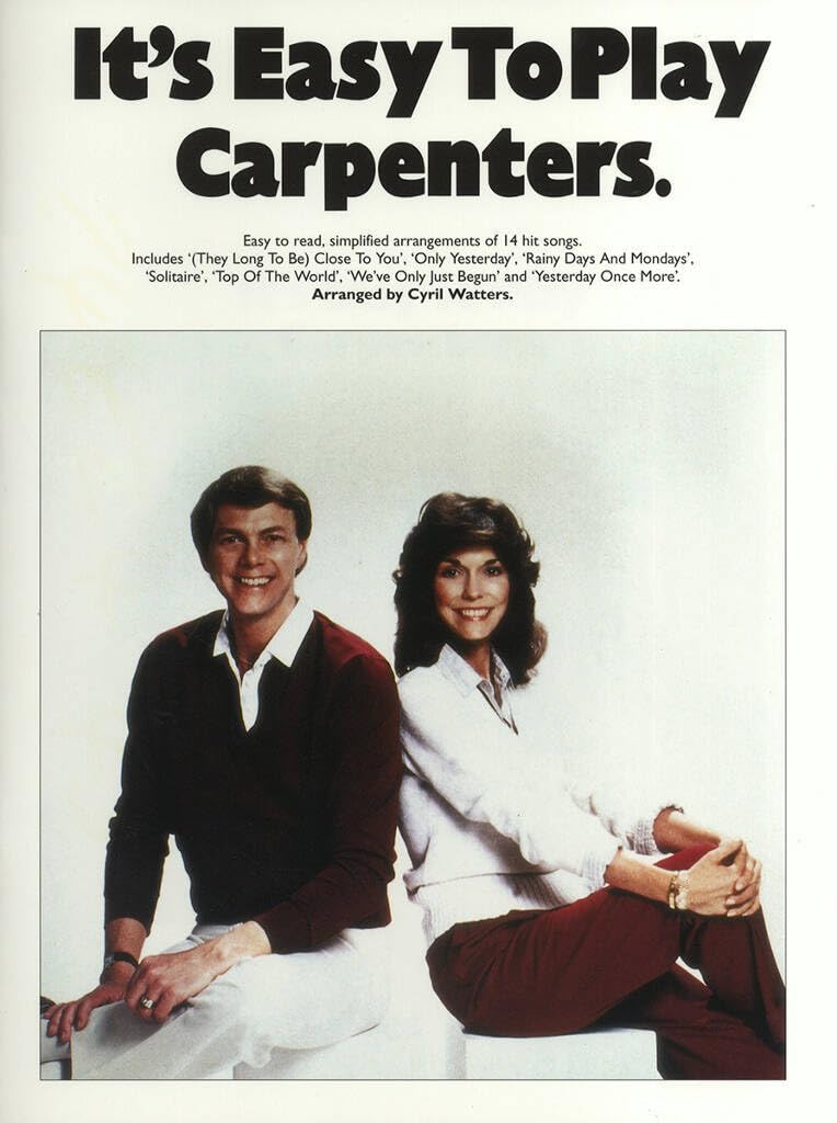 Couverture du livre « IT'S EASY TO PLAY THE CARPENTERS PIANO, VOIX, GUITARE » de (artist) Carpenters, librairie Les Contes Infusés à Corte