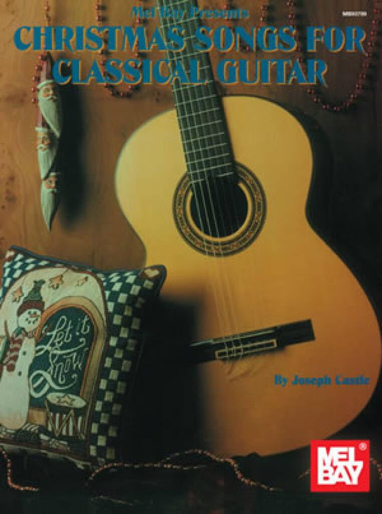 Couverture du livre « CHRISTMAS SONGS FOR CLASSICAL GUITAR » de Castle, (arra Joseph, librairie Les Contes Infusés à Corte
