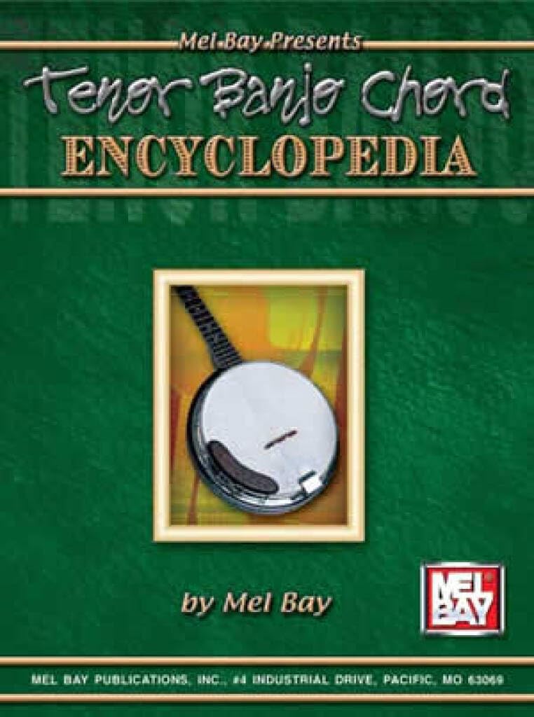 Couverture du livre « MEL BAY: TENOR BANJO CHORD ENCYCLOPEDIA » de Bay, (author) Mel, librairie Les Contes Infusés à Corte