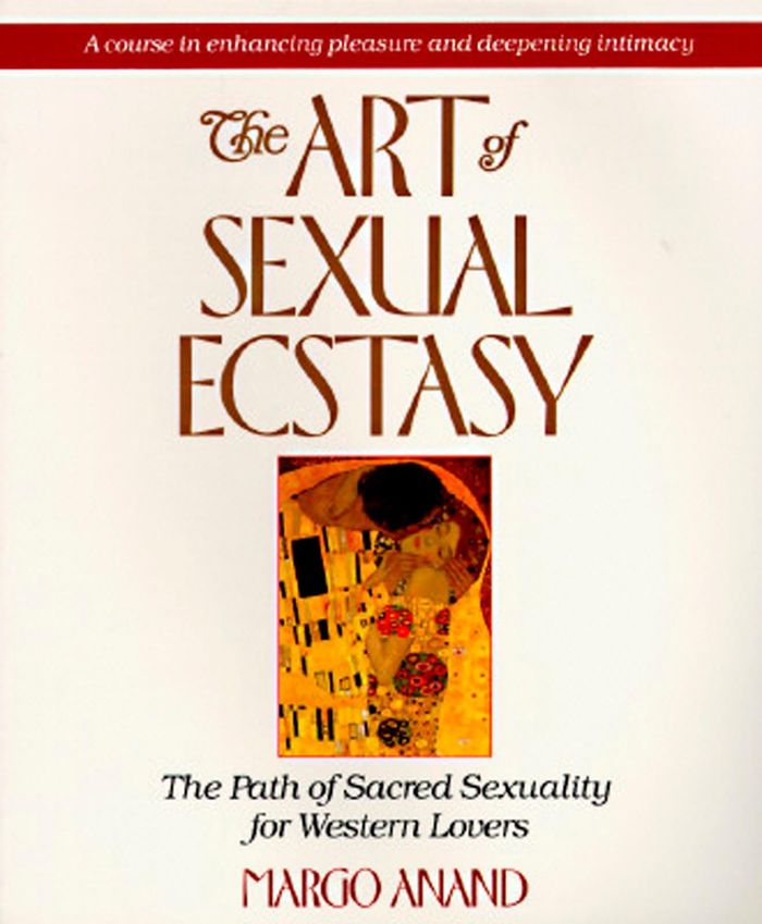 Couverture du livre « THE ART OF SEXUAL ECSTASY - THE PATH OF SACRED SEXUALITY FOR WESTERN LOVERS » de Margo Anand, librairie Les Contes Infusés à Corte