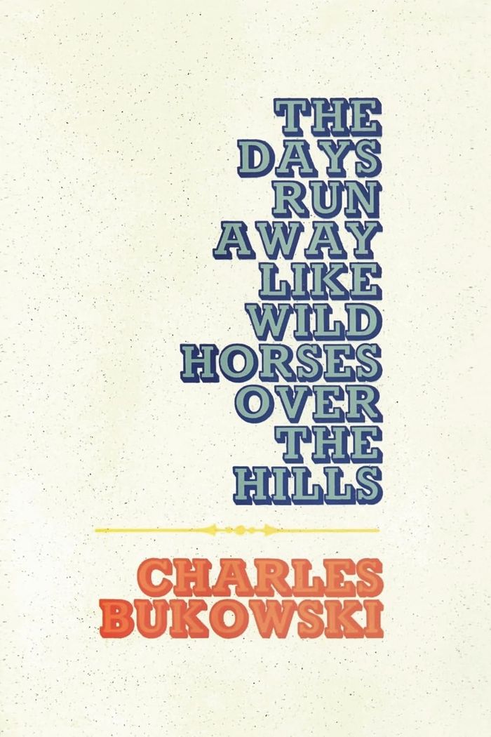 Couverture du livre « THE DAYS RUN AWAY LIKE WILD HORSES », librairie Les Contes Infusés à Corte