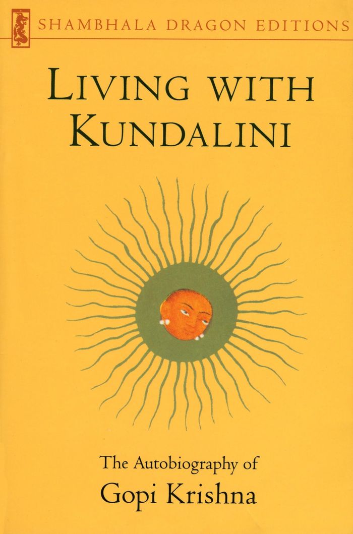 Couverture du livre « LIVING WITH KUNDALINI - THE AUTOBIOGRAPHY OF GOPI KRISHNA » de Gopi Krishna, librairie Les Contes Infusés à Corte