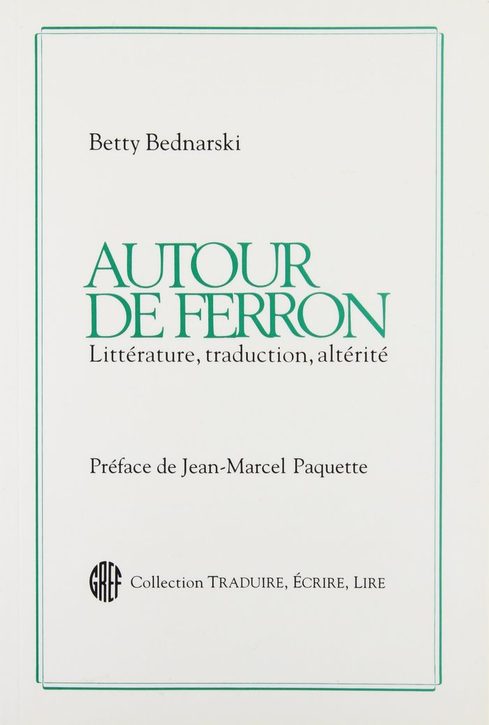 Couverture du livre « AUTOUR DE FERRON » de Bednarski, librairie Les Contes Infusés à Corte