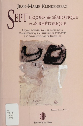 Couverture du livre « SEPT LECONS DE SEMIOTIQUE ET DE RETHORIQUE », librairie Les Contes Infusés à Corte