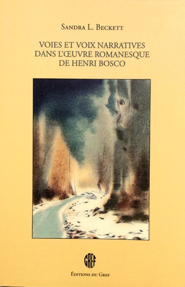 Couverture du livre « VOIES ET VOIX NARRATIVES DANS L OEUVRE DE HENRI BOSCO » de Beckett Sandra L, librairie Les Contes Infusés à Corte
