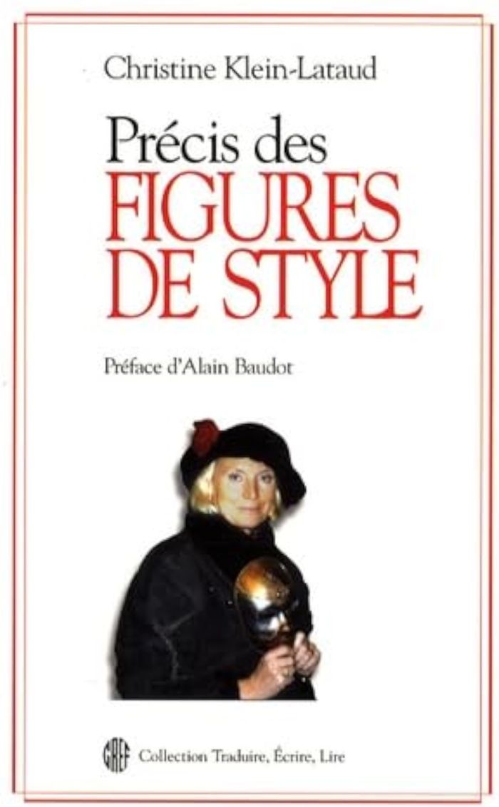 Couverture du livre « PRECIS DES FIGURES DE STYLE » de Klein Lataud Christi, librairie Les Contes Infusés à Corte