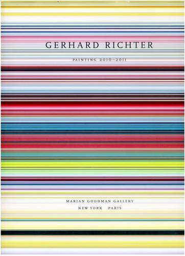 Couverture du livre « GERHARD RICHTER PAINTING 2010 - 2011 (MARIAN GOODMAN GALLERY) /ANGLAIS » de Gerhard Richter, librairie Les Contes Infusés à Corte