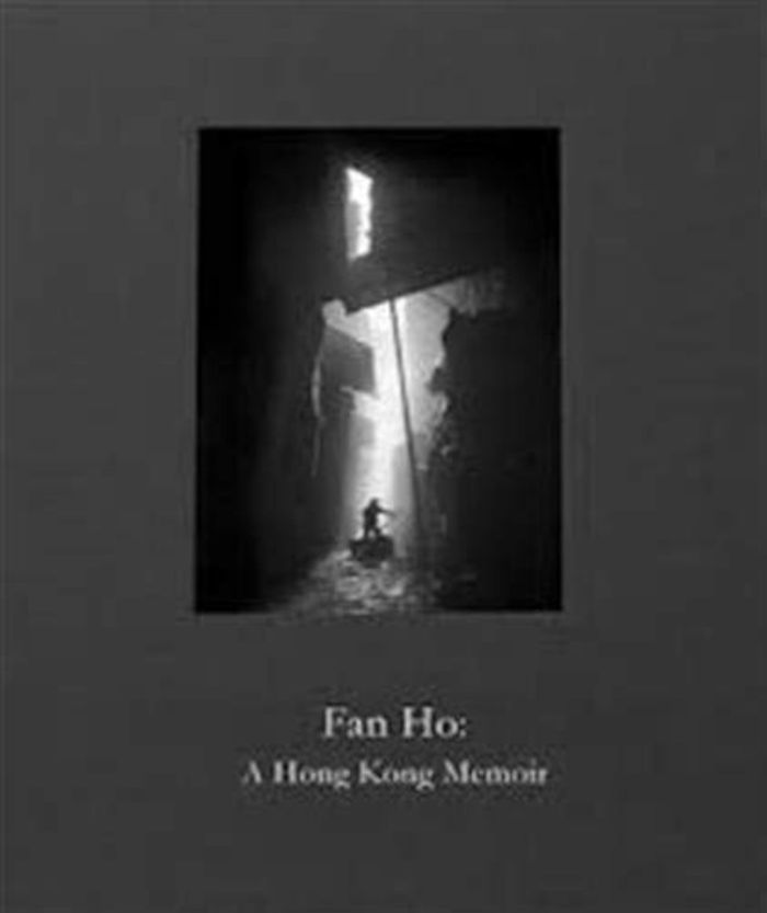 Couverture du livre « FAN HO A HONG KONG MEMOIR /ANGLAIS » de Fan Ho, librairie Les Contes Infusés à Corte