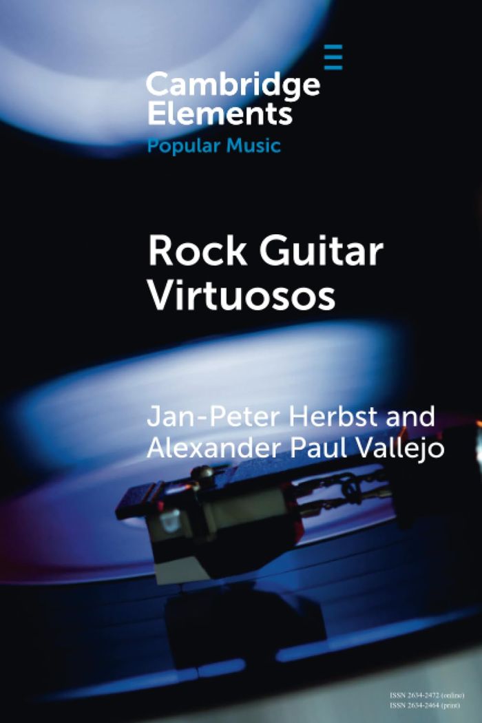 Couverture du livre « ELEMENTS IN POPULAR MUSIC - ROCK GUITAR VIRTUOSOS - ADVANCES IN ELECTRIC GUITAR PLAYING, TECHNOLOGY, » de Herbst/vallejo, librairie Les Contes Infusés à Corte