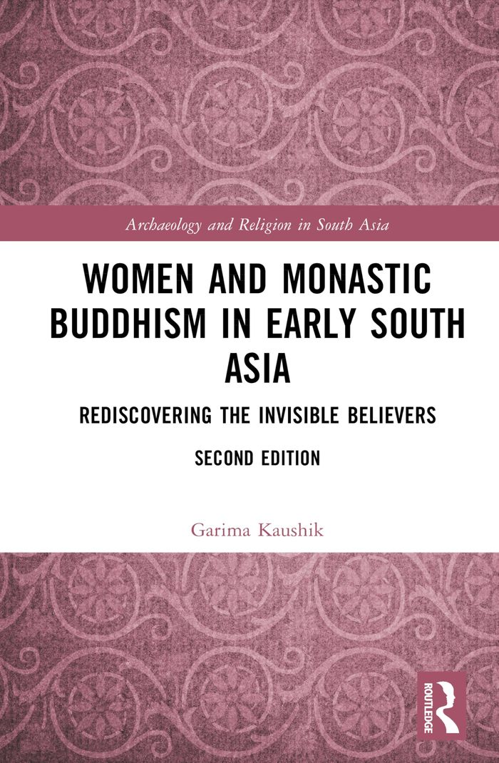 Couverture du livre « WOMEN AND MONASTIC BUDDHISM IN EARLY SOUTH ASIA » de Kaushik, Garima, librairie Les Contes Infusés à Corte