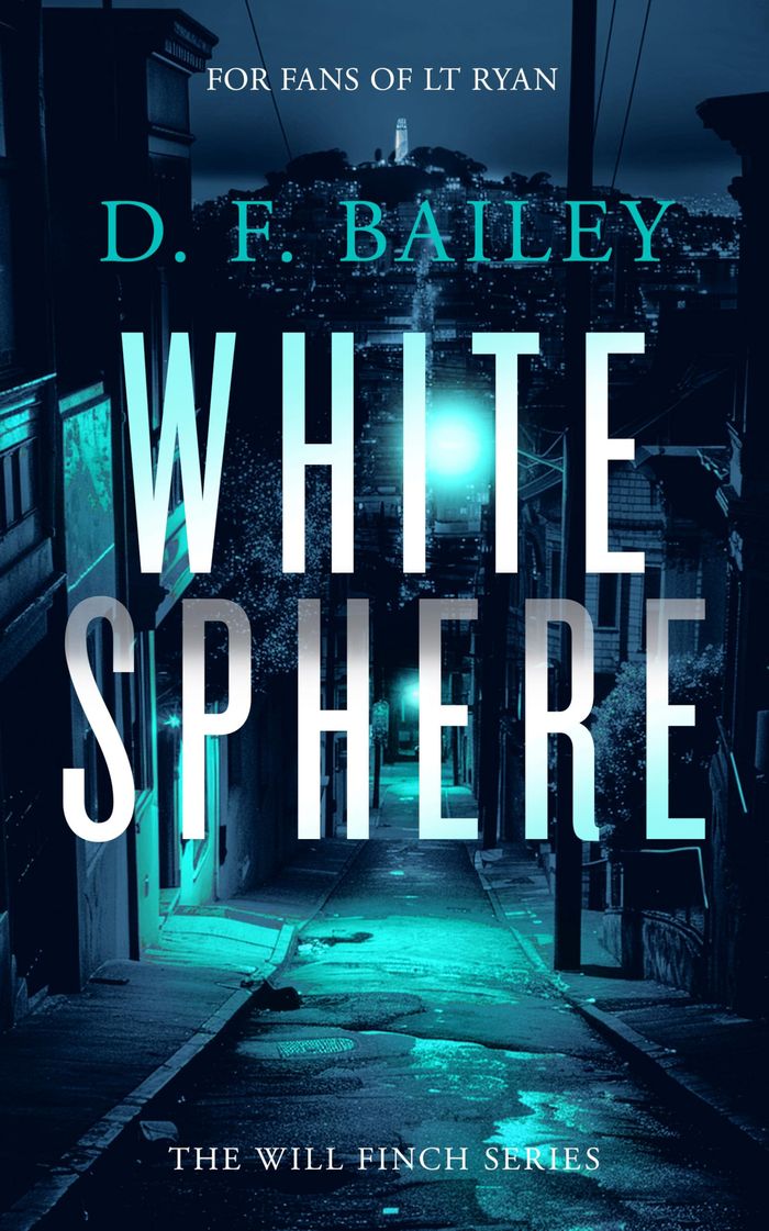 Couverture : WILL FINCH MYSTERY THRILLER SERIES - WHITE SPHERE - A WILL FINCH MYSTERY THRILLER