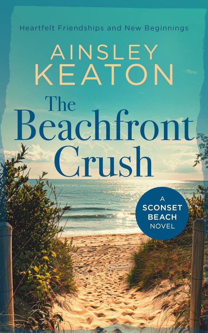 Couverture du livre « SCONSET BEACH - THE BEACHFRONT CRUSH - A SCONSET BEACH NOVEL » de Ainsley Keaton, librairie Les Contes Infusés à Corte