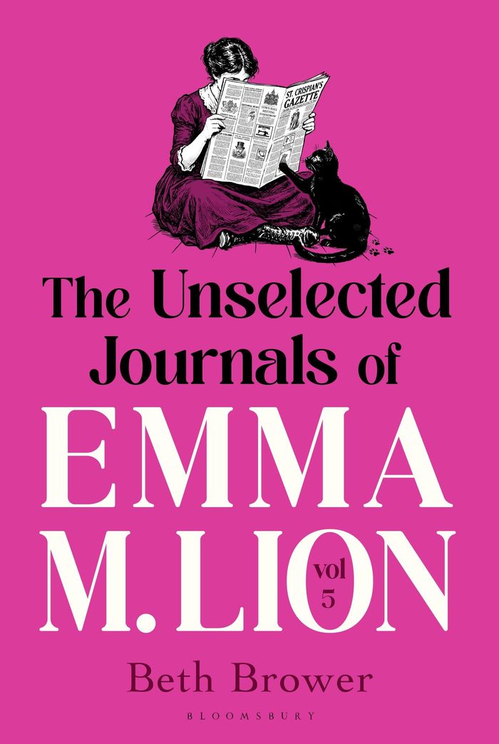 Couverture du livre « THE UNSELECTED JOURNALS OF EMMA M. LION, VOL. 5 - 'BRIDGET JONES MEETS EVERY CLASSIC NOVEL YOU'VE EV » de Beth Brower, librairie Les Contes Infusés à Corte