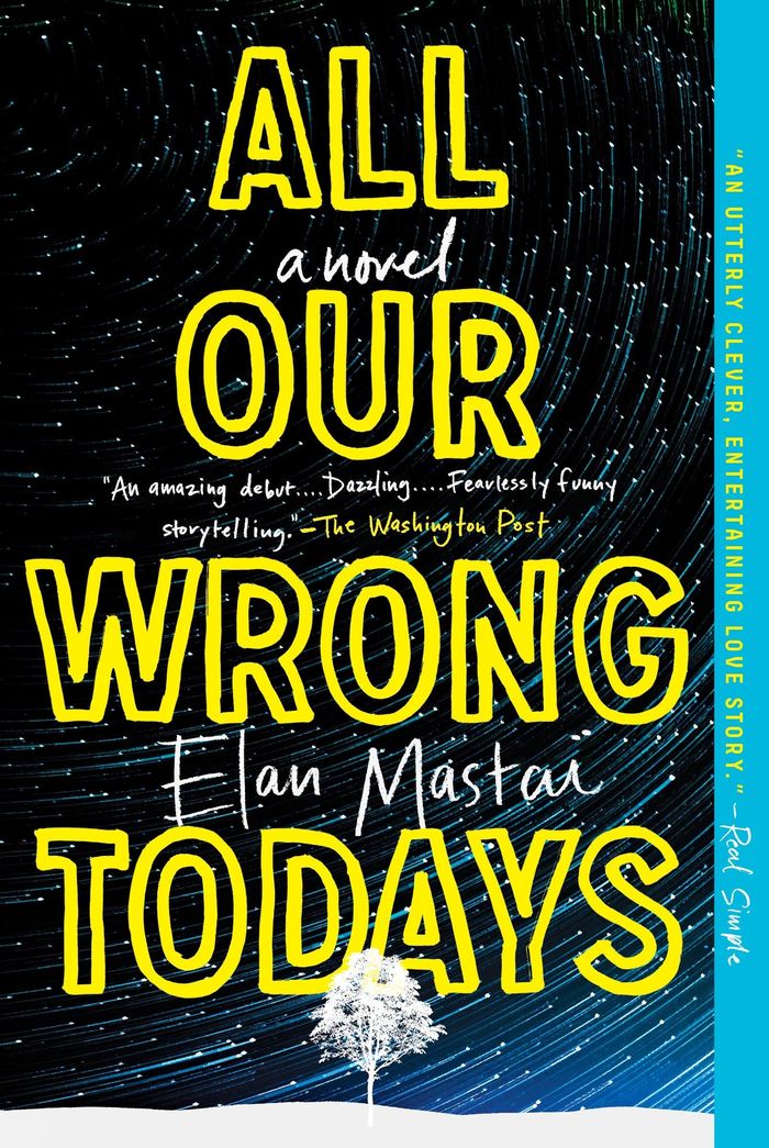 Couverture du livre « ALL OUR WRONG TODAYS », librairie Les Contes Infusés à Corte