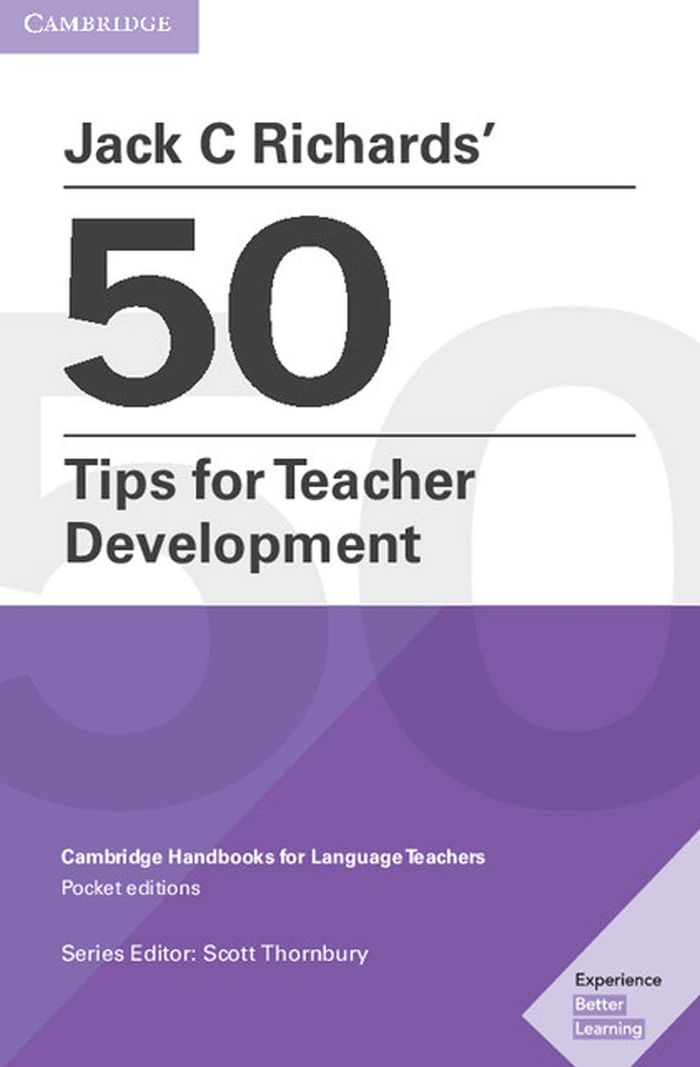 Couverture du livre « 50 TIPS FOR TEACHER DEVELOPMENT » de Richards, C. Jack, librairie Les Contes Infusés à Corte