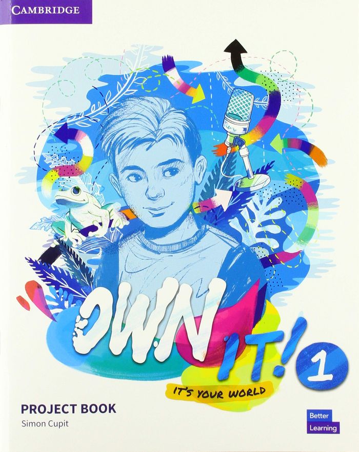 Couverture du livre « OWN IT! LEVEL 1 PROJECT BOOK » de Simon Cupit, librairie Les Contes Infusés à Corte