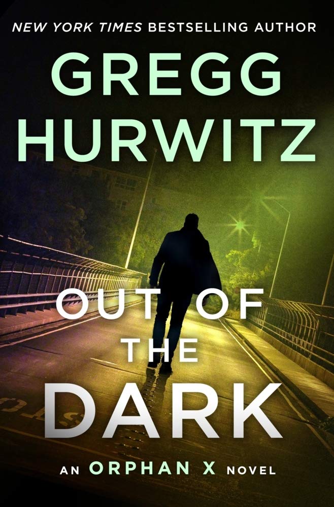 Couverture du livre « OUT OF THE DARK » de Hurwitz, Gregg, librairie Les Contes Infusés à Corte