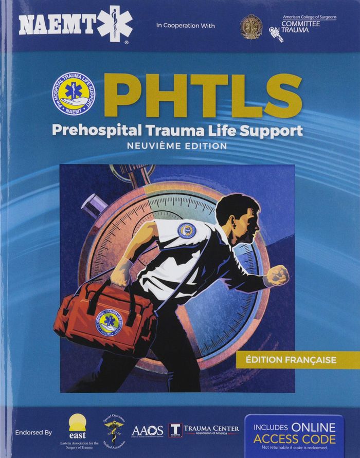 Couverture du livre « PHTLS FRENCH: SOINS DE REANIMATION PREHOSPITALIERS, NEUVIEME EDITION, FRANCAISE EDITION - NOUVELLE E » de Association National, librairie Les Contes Infusés à Corte