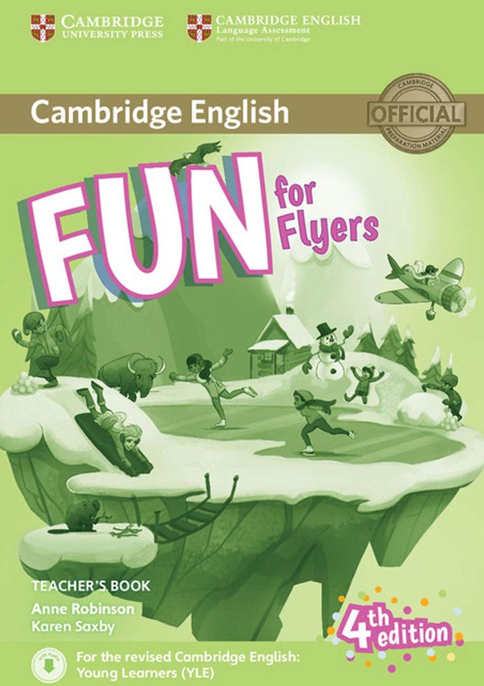 Couverture du livre « FUN FOR FLYERS TEACHER'S BOOK WITH DOWNLOADABLE AUDIO » de Anne Robinson, librairie Les Contes Infusés à Corte