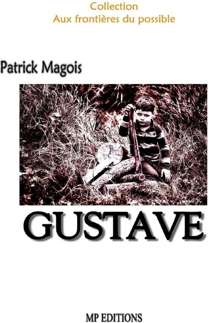 Couverture du livre « GUSTAVE », librairie Les Contes Infusés à Corte