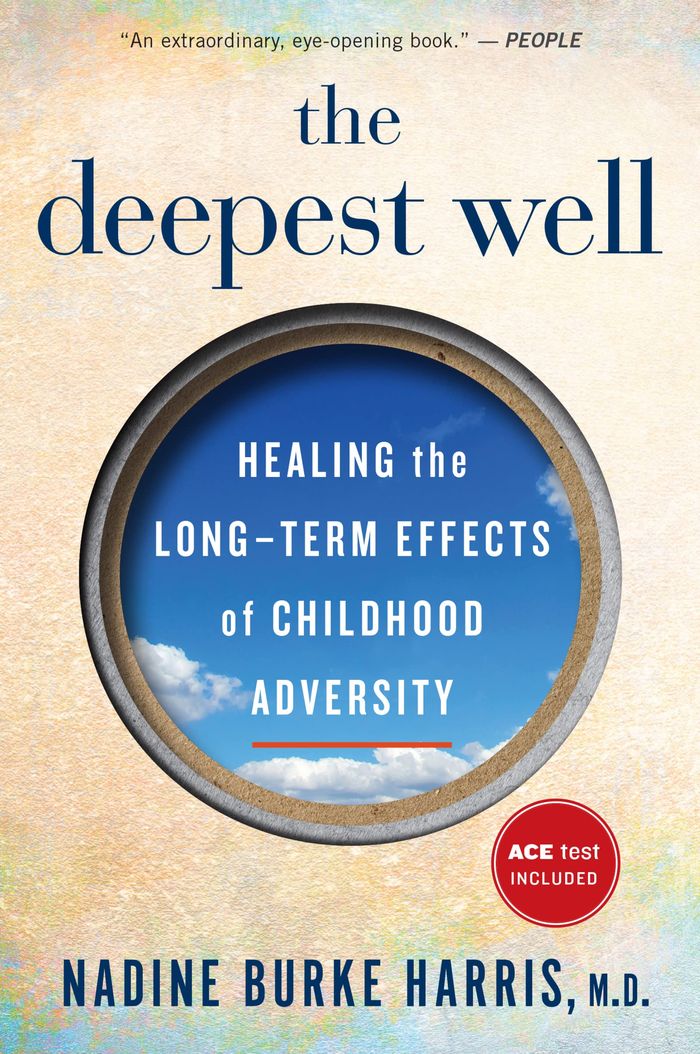Couverture du livre « THE DEEPEST WELL - HEALING THE LONG-TERM EFFECTS OF CHILDHOOD TRAUMA AND ADVERSITY - ILLUSTRATIONS, » de Burke Harris Nadine, librairie Les Contes Infusés à Corte