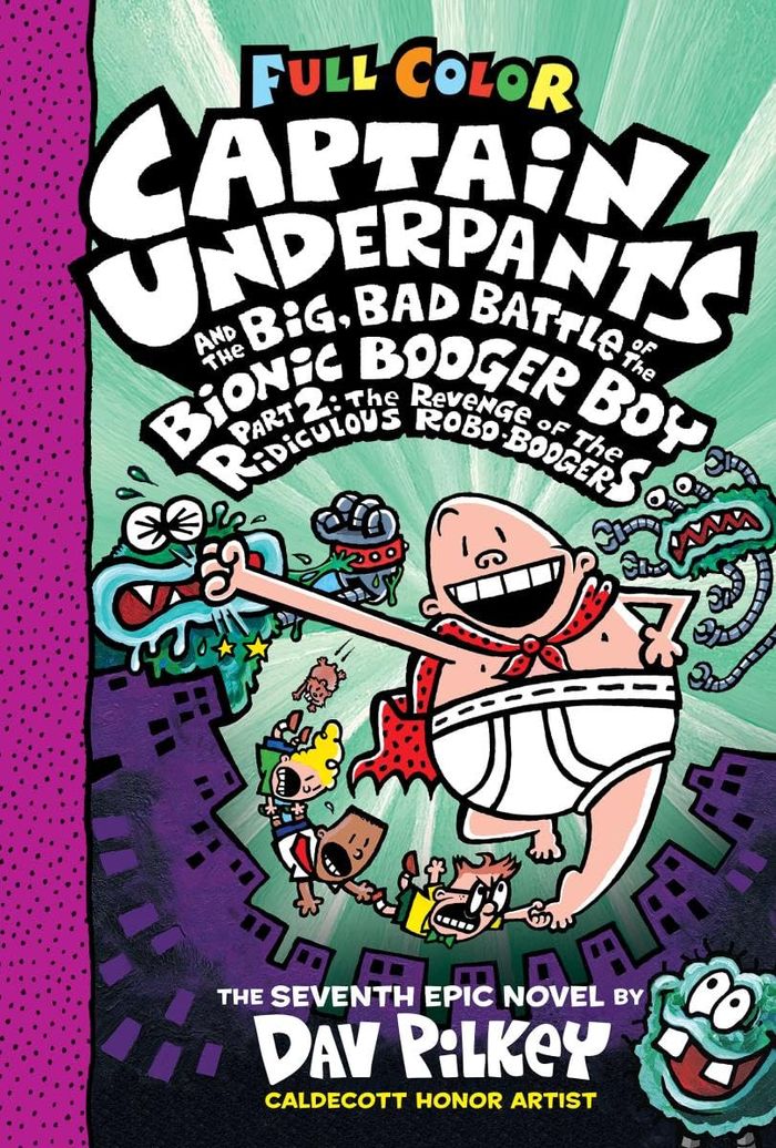 Couverture du livre « CAPTAIN UNDERPANTS AND THE BIG, BAD BATTLE OF THE BIONIC BOOGER BOY », librairie Les Contes Infusés à Corte