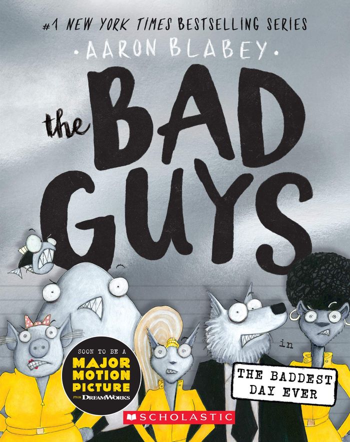 Couverture du livre « THE BAD GUYS IN THE BADDEST DAY EVER (THE BAD GUYS #10) - VOLUME 10 » de Aaron Blabey, librairie Les Contes Infusés à Corte