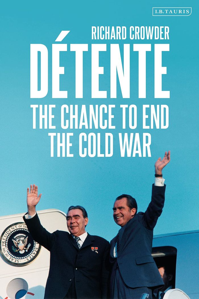 Couverture du livre « DETENTE - THE CHANCE TO END THE COLD WAR » de Richard Crowder, librairie Les Contes Infusés à Corte