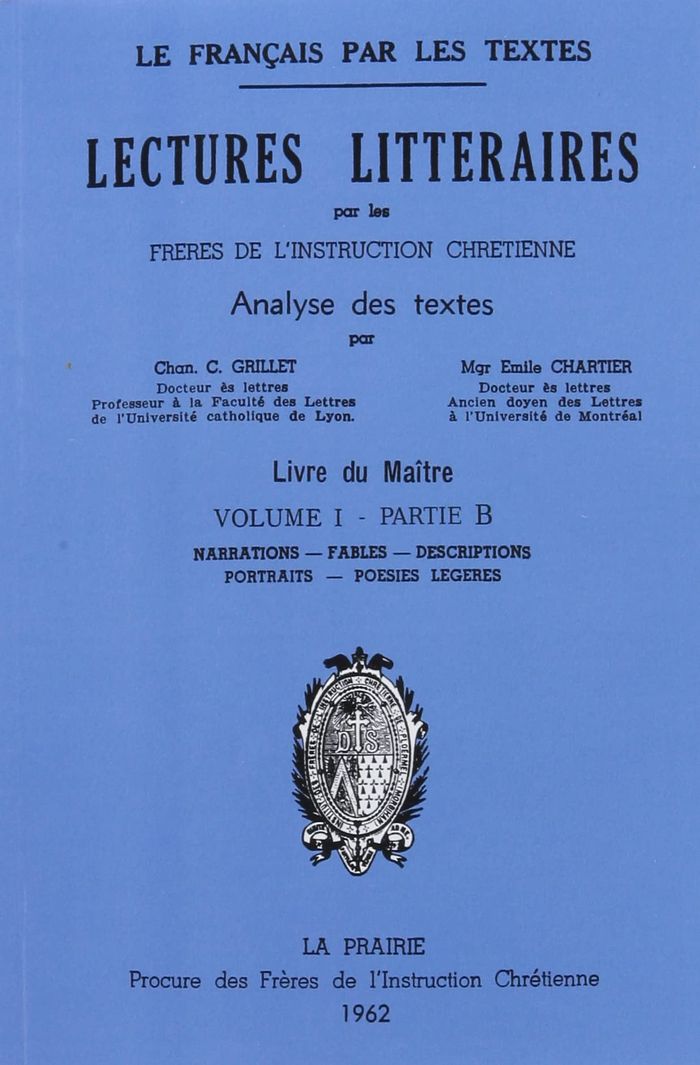 Couverture du livre « LECTURES LITTERAIRES - VOLUME 1 - LIVRE DU MAITRE (PARTIE B) » de De L'Instruction Chr, librairie Les Contes Infusés à Corte